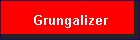 Grungalizer