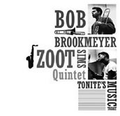 Bob Brookmeyer – Zoot Sims Quintet / Tonite’s Music Today + Whoee
